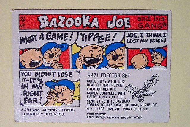 Bazooka Joe gives fun away for free