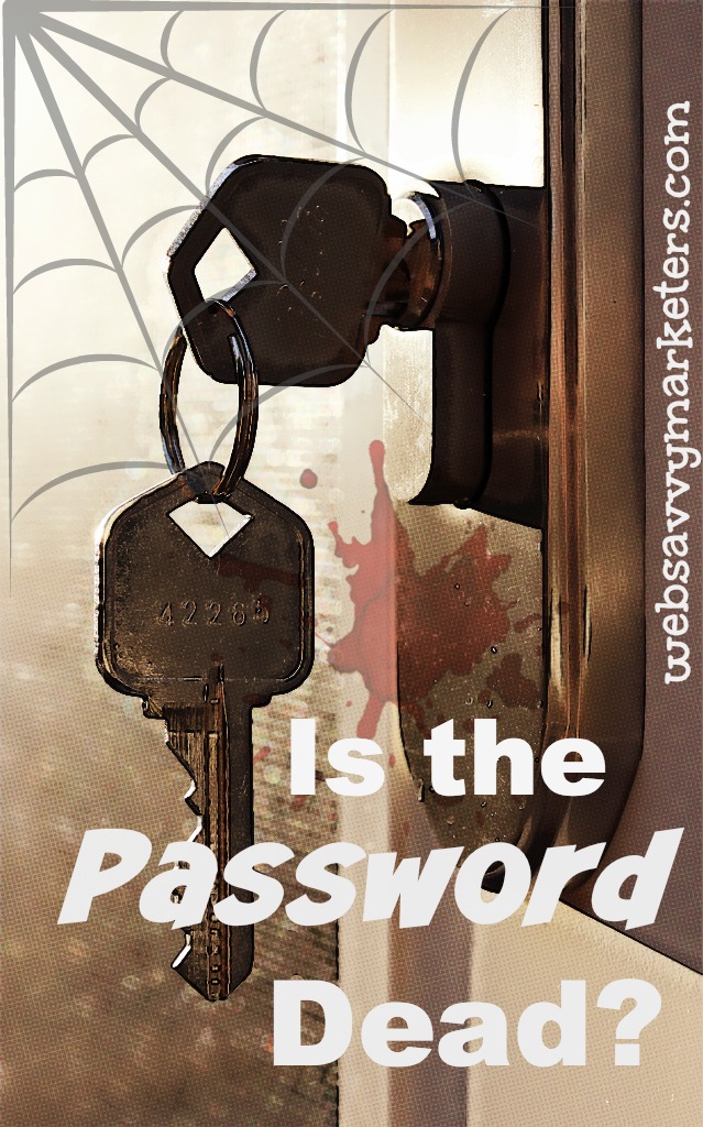 password is not dead